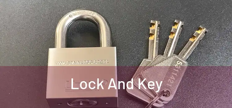  Lock And Key 